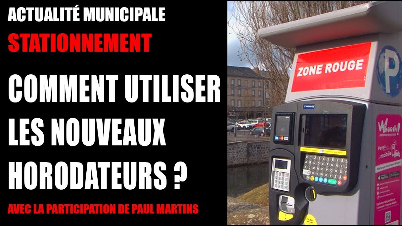Comment fonctionnent les horodateurs en voirie ? / Aurillac