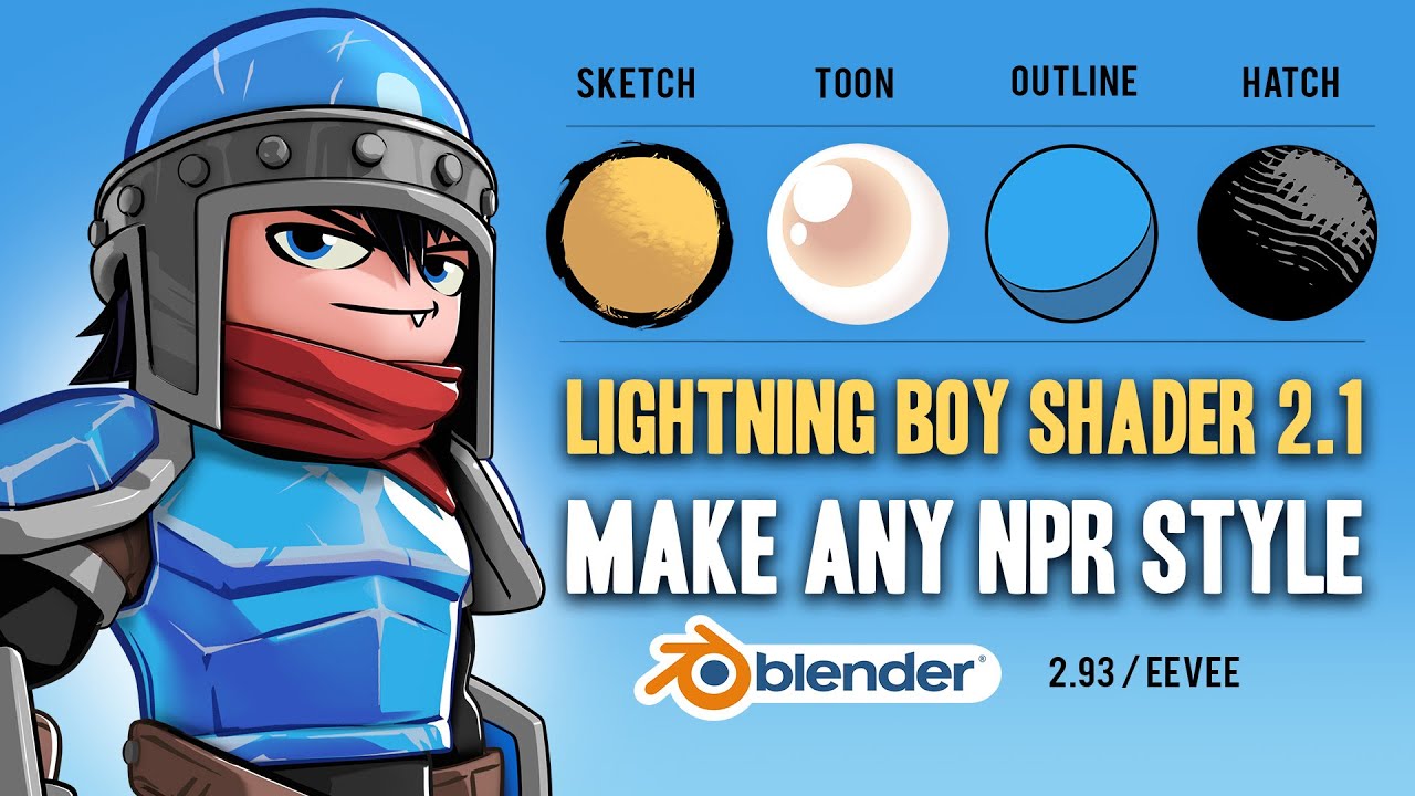 LBS 2.1 - Make Any NPR Style (Sketch, Toon, Outline, Hatch...) in Blender 2.93 / EEVEE
