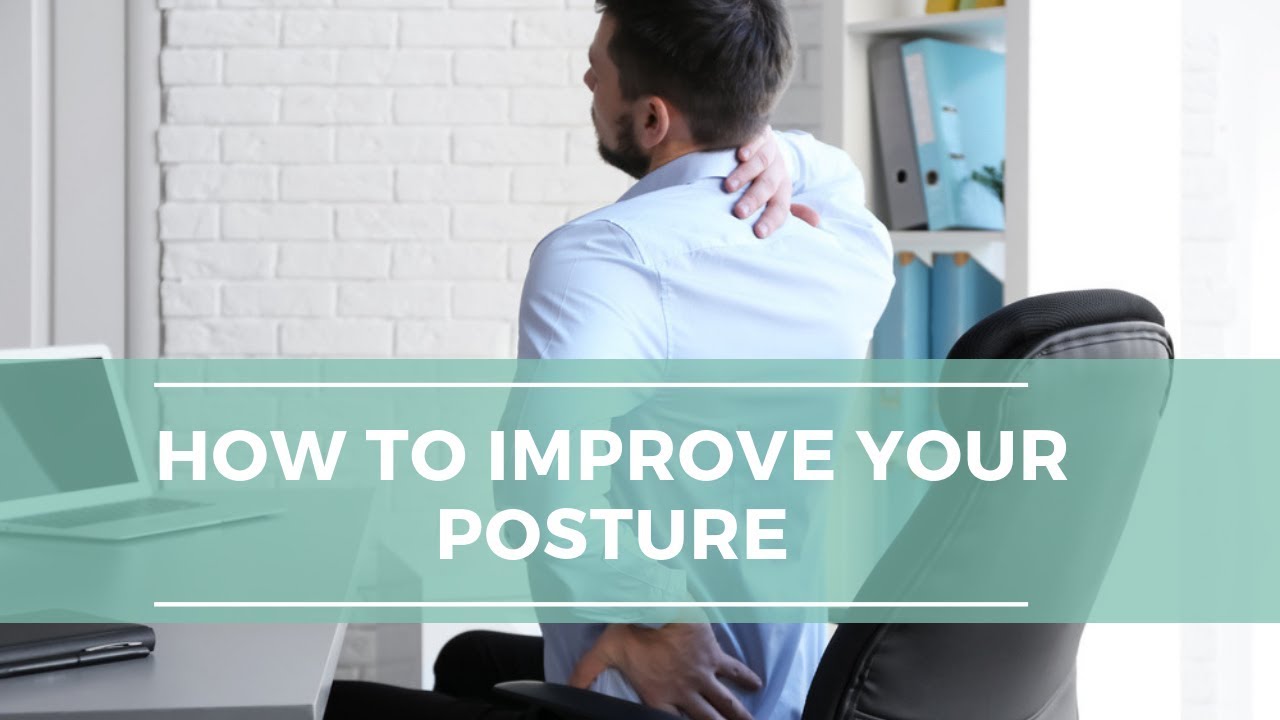 How to Improve Your Posture | Mater Private