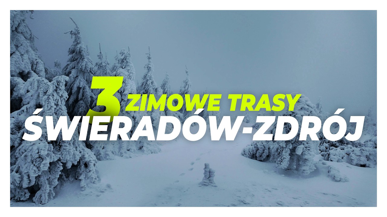 Świeradów-Zdrój zimą – 3 trasy w Górach Izerskich | Smrek, Sępia Góra, Chatka Górzystów