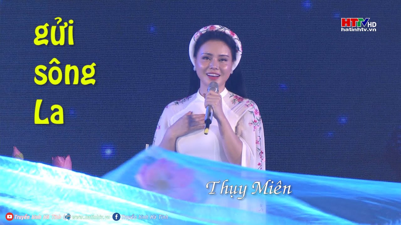 Gửi sông La - Thụy Miên  | Lung linh nắng mới quê mình