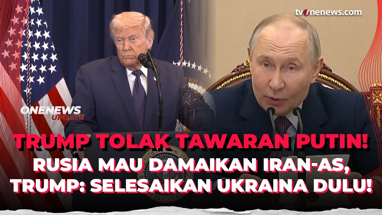 Putin Tawarkan Diri Akhiri Perang Iran, Malah Dibalas Sindiran Pedas Trump! | OneNews Update
