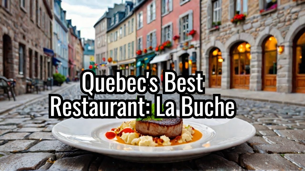 Discover the Hidden Gem of Quebec City: Restaurant LaBouche!