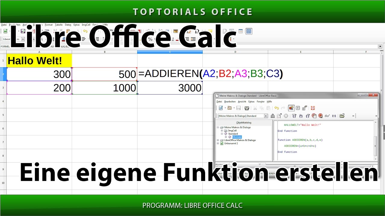 Eine eigene Funktion erstellen ganz einfach (LibreOffice Calc)