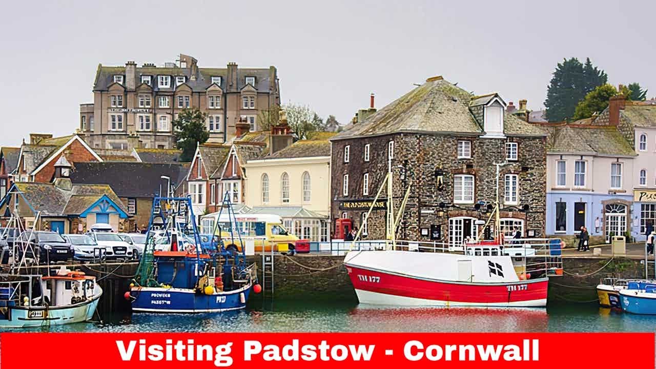 Exploring The Hidden Treasures of Padstow, Cornwall: A Charming Coastal Gem