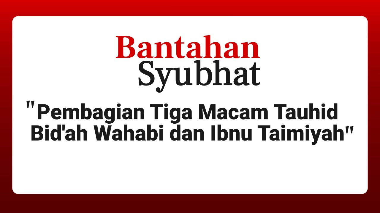 Bantahan Syubhat 