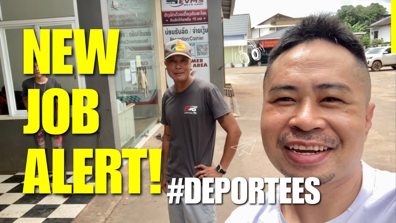 Deportees finding work overseas..💸