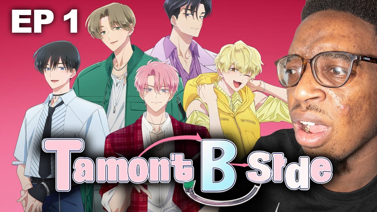 2 faced IDOL !! Tamon's B-Side - REACTION Episode 1