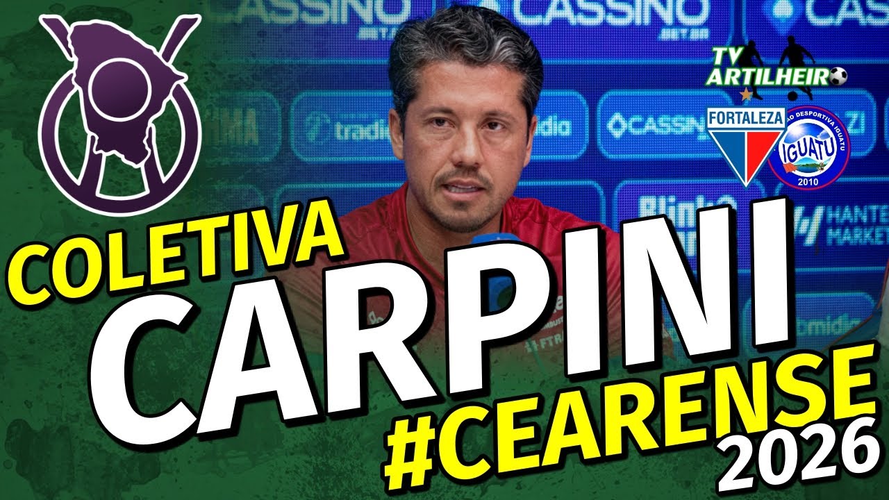 [Cearense '26] Coletiva Thiago Carpini | Pós-Jogo Fortaleza 1 X 1 Iguatu | TV ARTILHEIRO