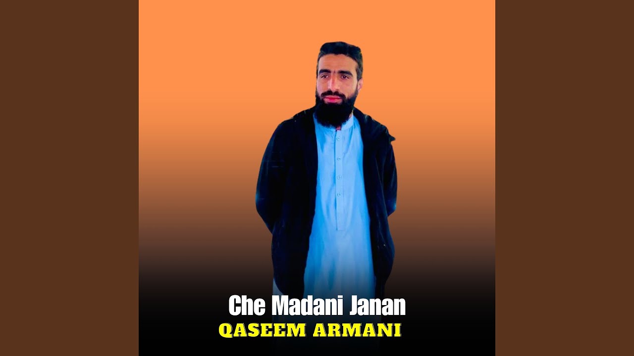 Che Madani Janan