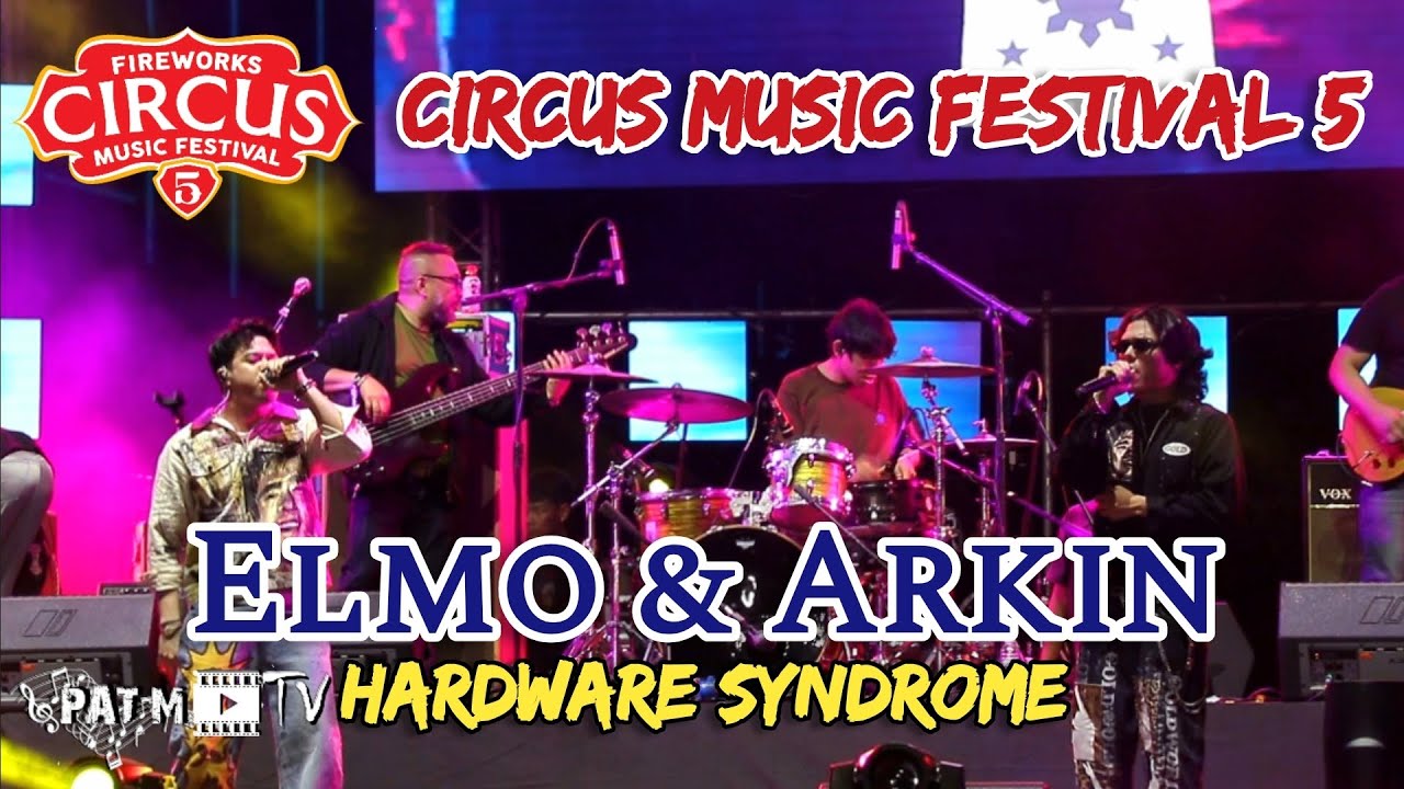 ELMO & ARKIN Magalona ft. Hardware Syndrome Band LIVE at Circus Music Festival 5