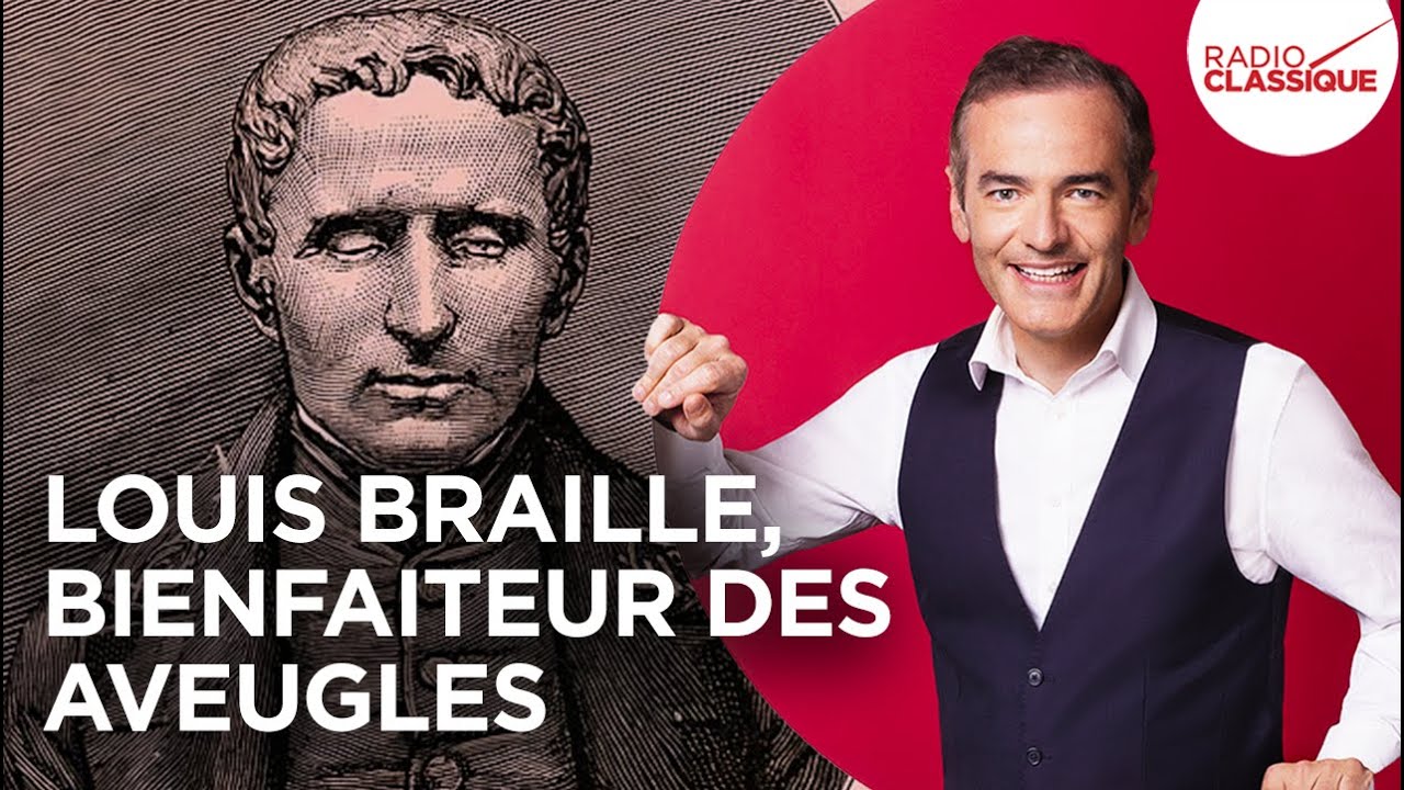 Franck Ferrand raconte : Louis Braille, bienfaiteur des aveugles (Les Grands Dossiers de l'Histoire)