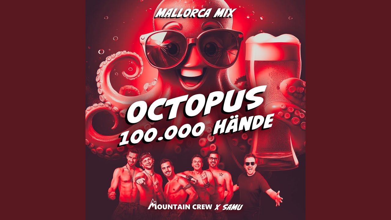 Octopus (100.000 Hände) (Mallorca Mix)