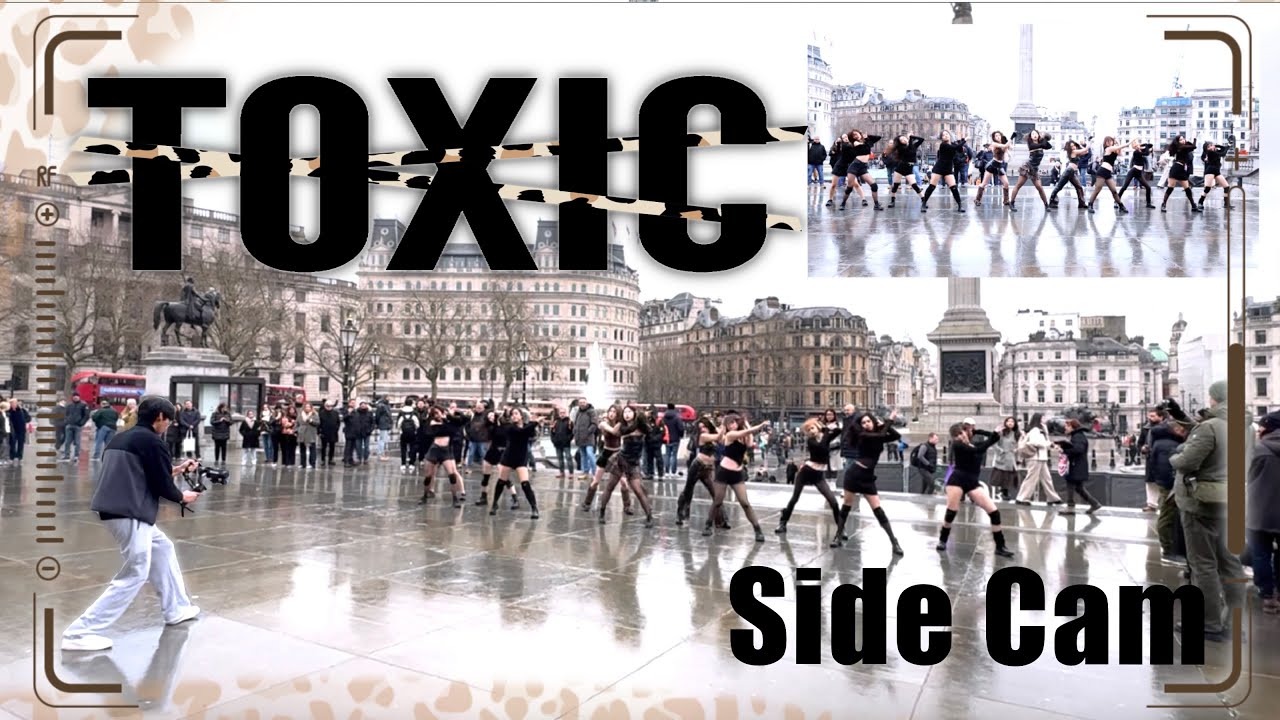 [KCHOREO IN PUBLIC | SIDE CAM] YEJI X GISELLE X JULIE - TOXIC | Dance Cover in LONDON