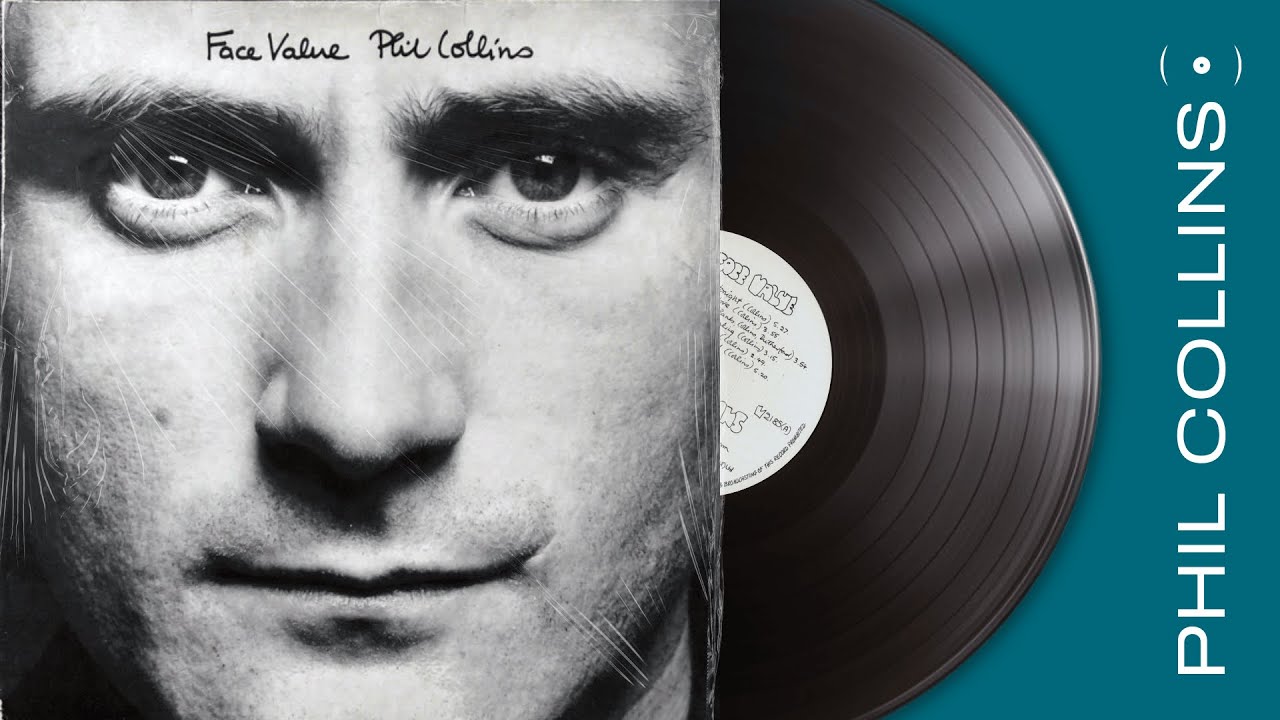 Phil Collins - Face Value (Full Album)