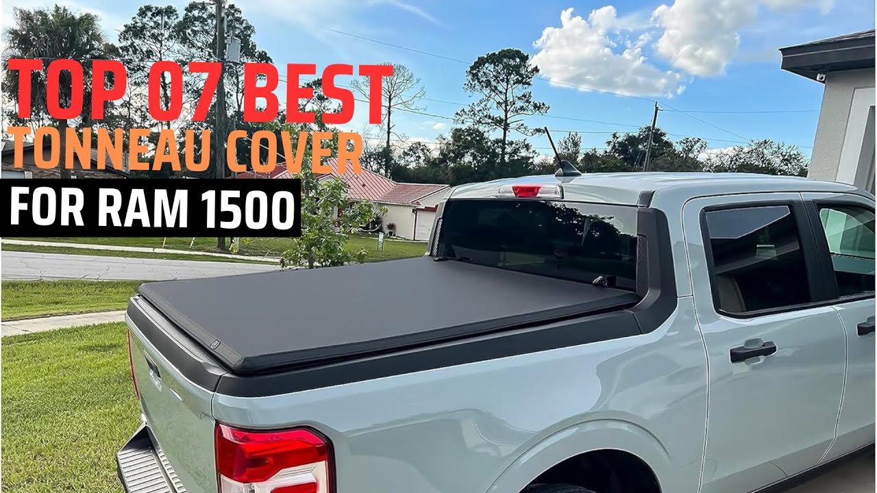 TOP 7 BEST TONNEAU COVER FOR RAM 1500 IN 2025 | Best Ram 1500 Tonneau Cover