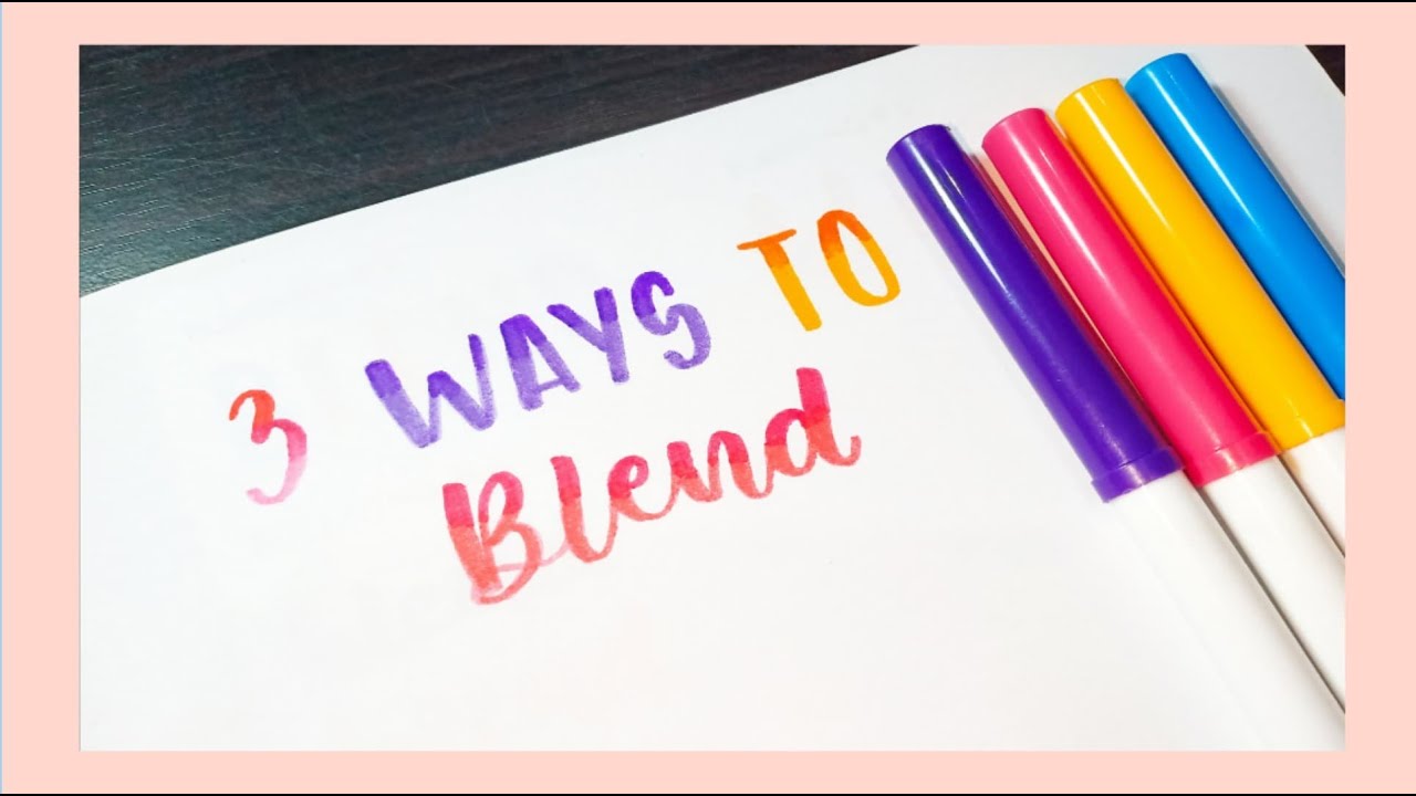 [Tutorial] 3 Ways To Blend Markers