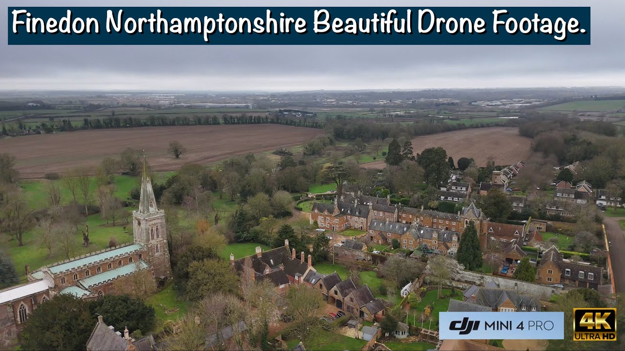Finedon Northamptonshire | Beautiful Drone Footage 4K | DJI Mini 4 Pro
