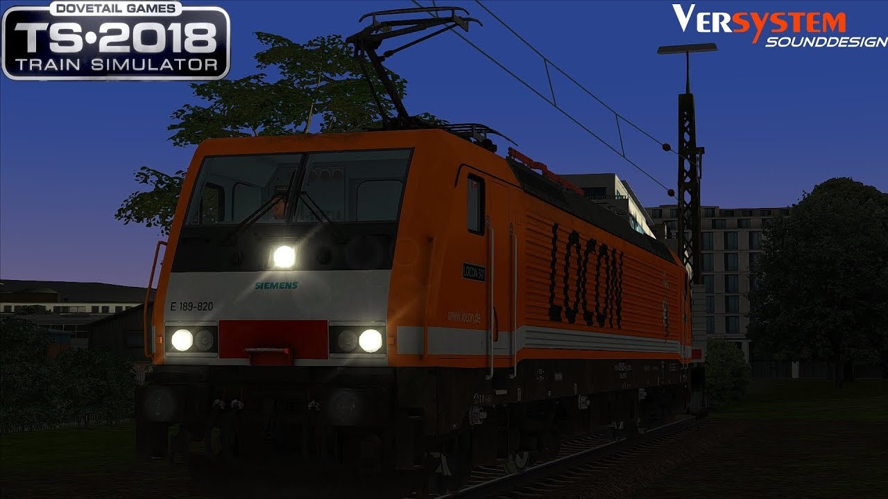 Train Simulator 2018 - GZ 50845 nach Köln-Eifeltor von Versystem | BR 189 EL - Teil 2