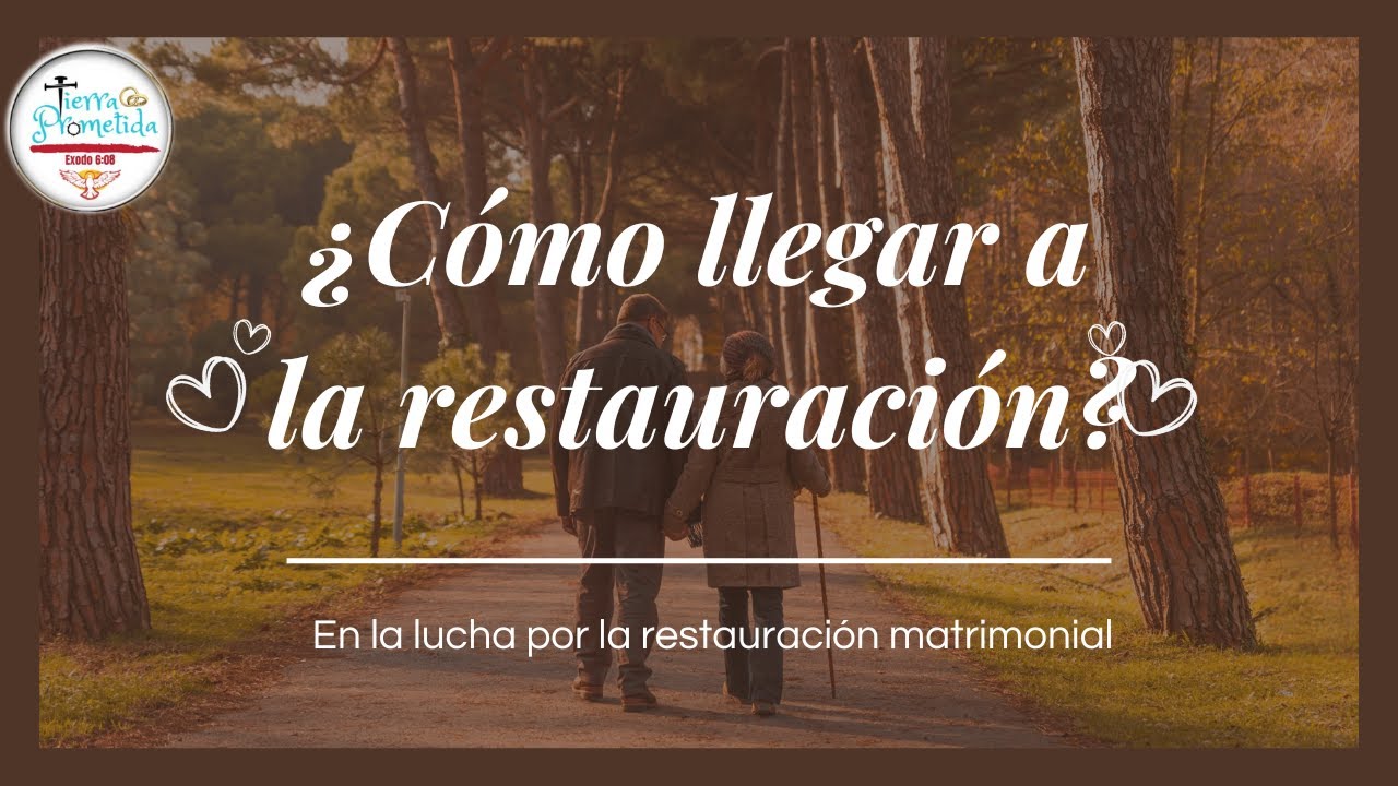¿Cómo llegar a la restauración?