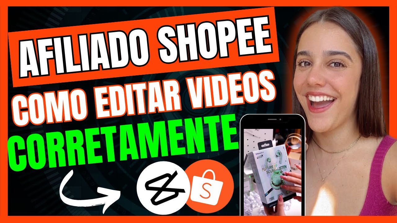 🚨AFILIADO SHOPEE: COMO EDITAR VIDEOS DE ACHADINHOS E AUMENTAR AS SUAS VIEWS