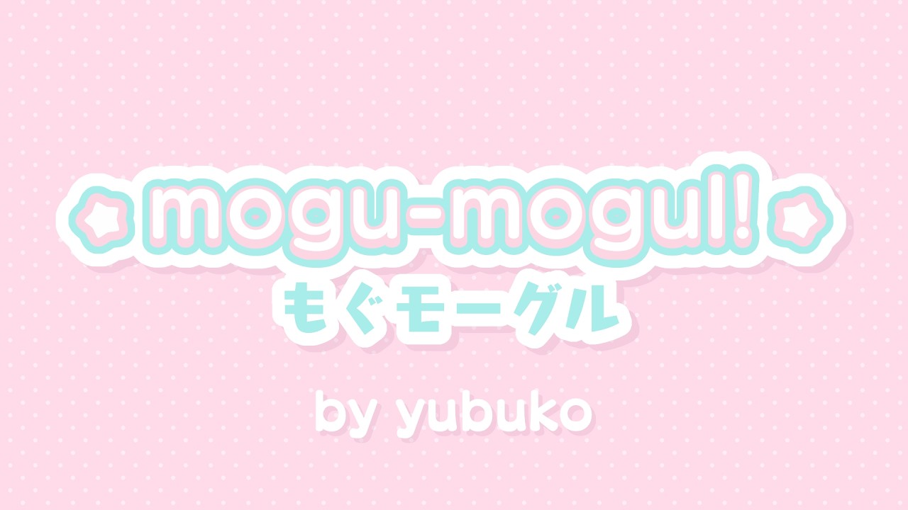 yubuko - mogu-mogul! #LUDWIGBEATOFF2026