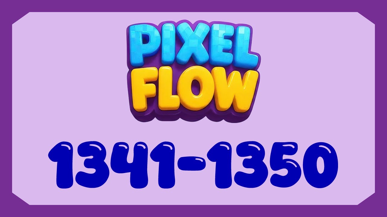 Pixel Flow - Level 1341 1342 1343 1344 1345 1346 1347 1348 1349 1350 #pixelflow