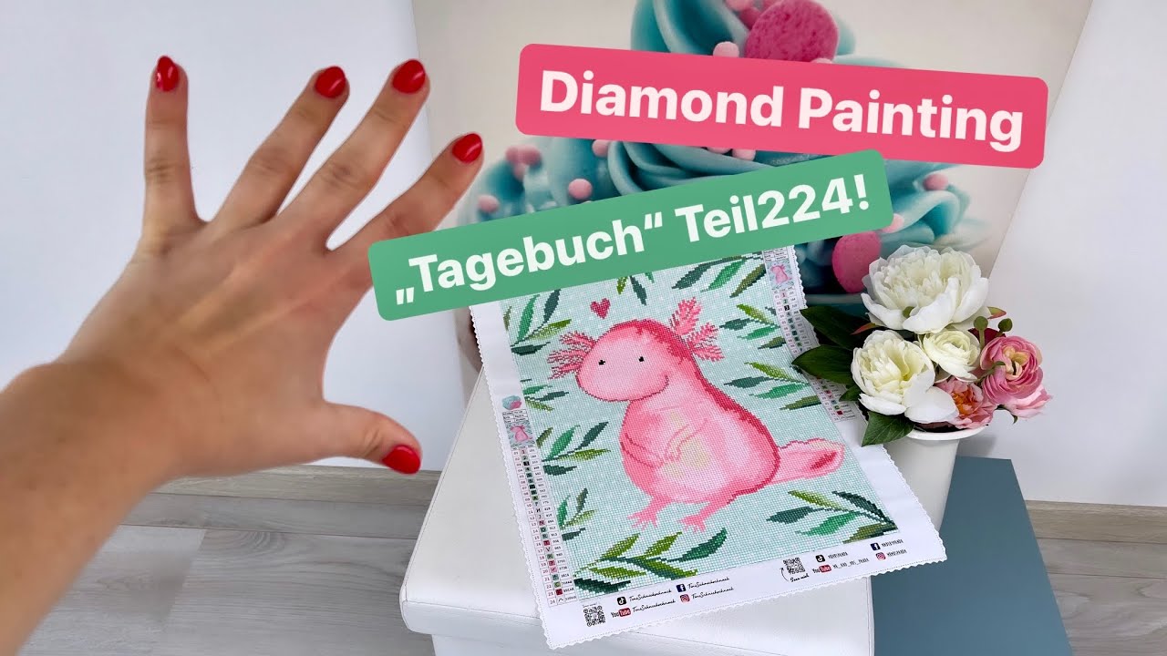 Diamond Painting „Tagebuch“ Teil224!🙃💚 Finale!!! Der Axolotl von Mr. & Mrs. Panda ist fertig! 😃💚