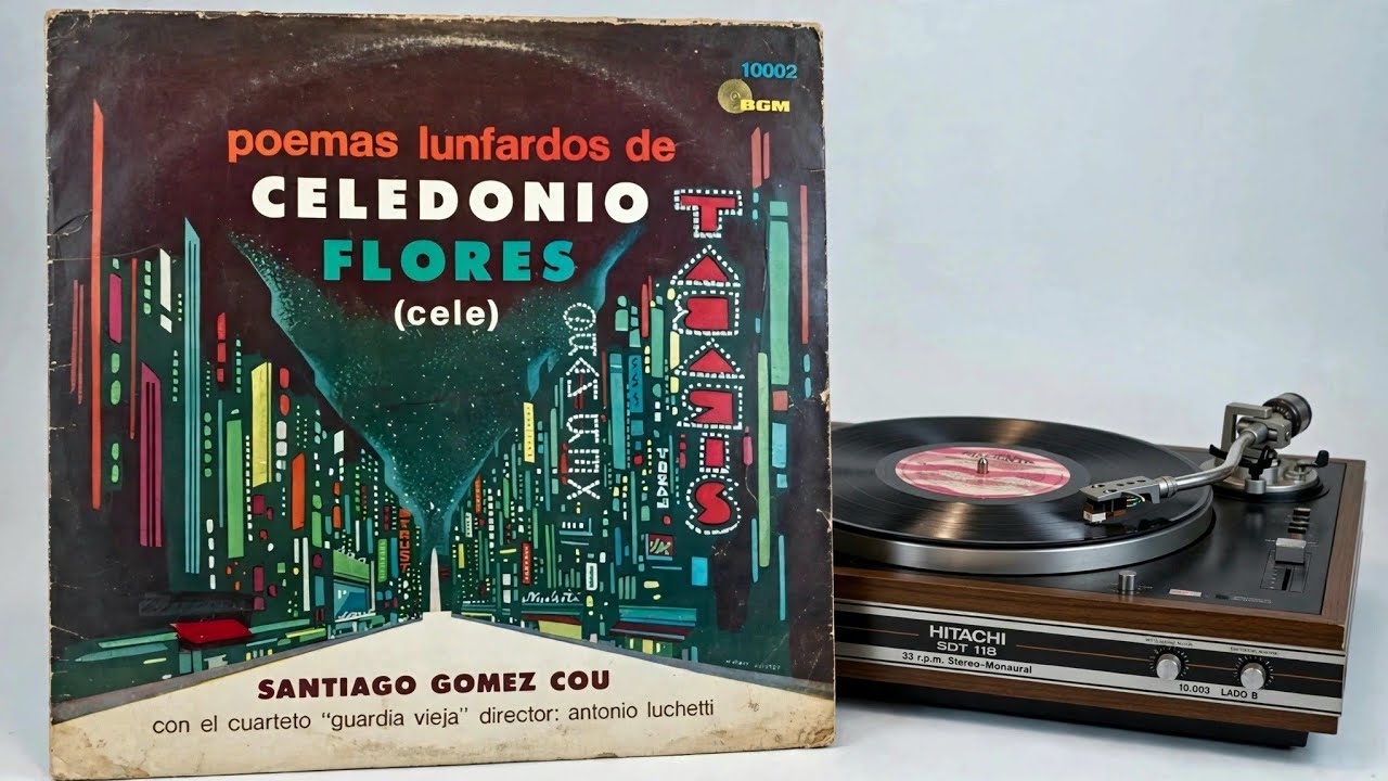 A un muchacho que se fue- Santiago Gómez Cou. . Poema lunfardo de Celedonio Flores.