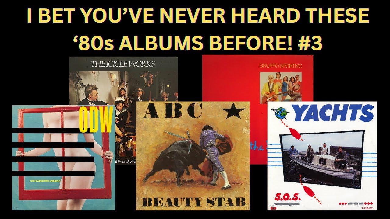 I BET YOU'VE NEVER HEARD THESE '80S ALBUMS BEFORE! #3