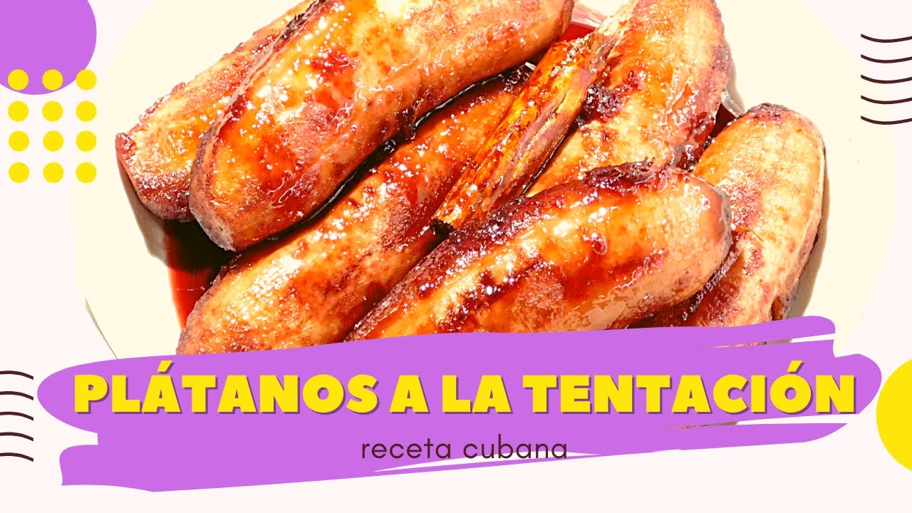 PLÁTANOS A LA TENTACIÓN🍌 / RECETA CUBANA 🇨🇺/ FÁCIL Y DELICIOSA