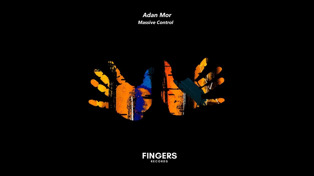 Adan Mor - Massive Control (Original Mix)