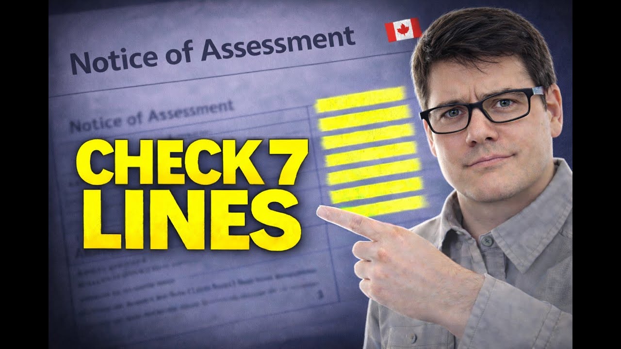 Notice of Assessment Explained (Canada 2026): 7 Lines You MUST Check