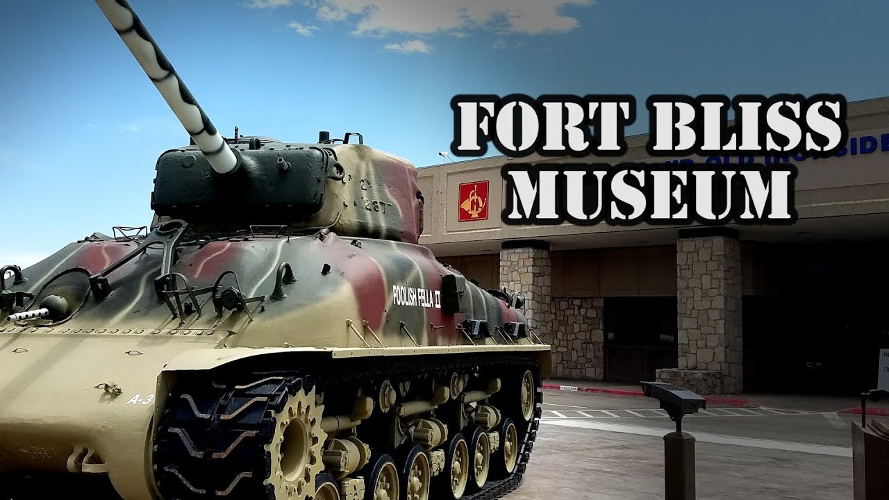 Fort Bliss Military History Museum in El Paso