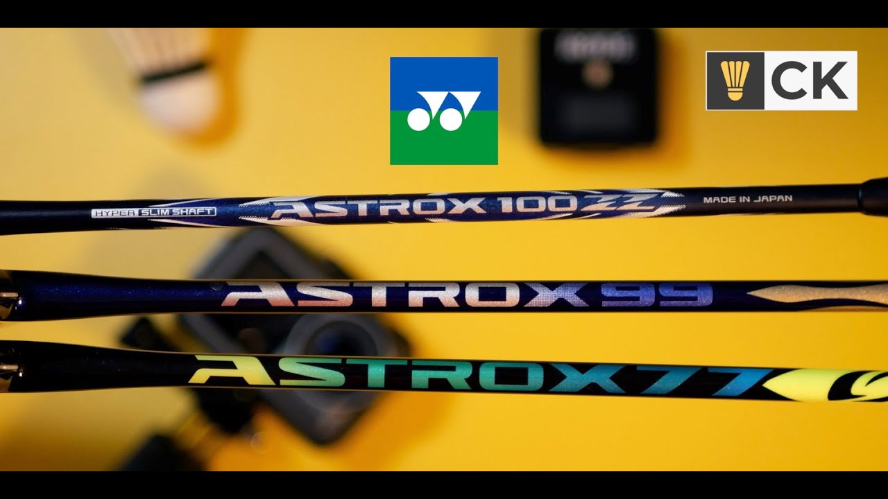 Yonex Astrox 100ZZ vs 99 vs 77 badminton racket review & comparison