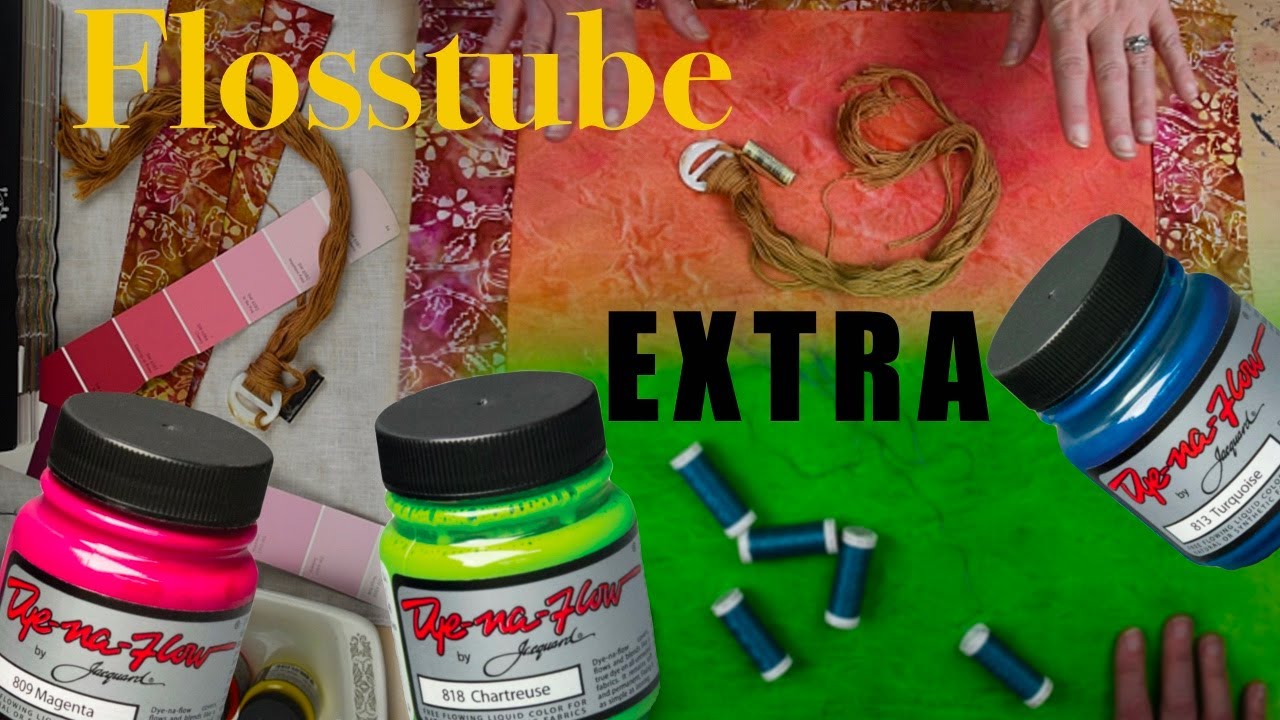 Flosstube EXTRA - Full length process tutorial dyeing linen with #jaquard Dye-Na-Flo fabric paint