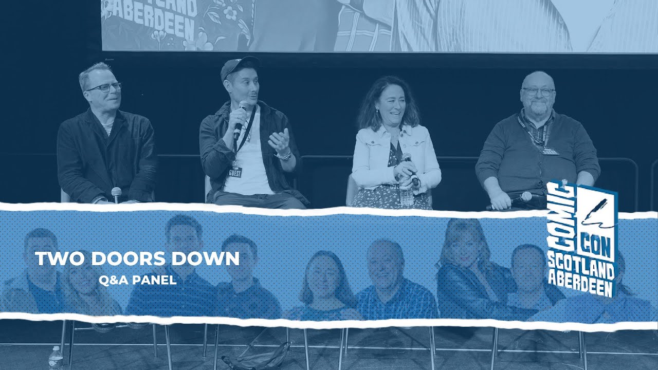 Two Doors Down | Q & A Panel | Comic-Con Aberdeen 2023