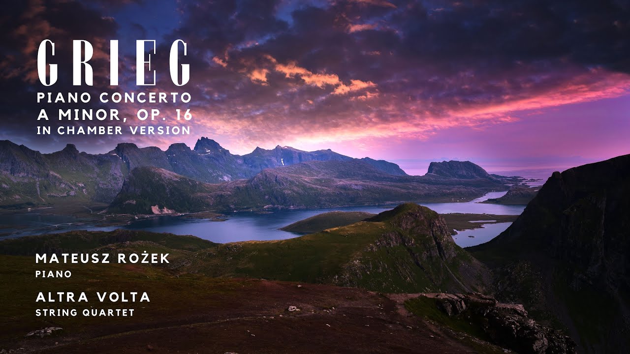 E. Grieg Piano Concerto in A min. Op. 16, chamber version Mateusz Rożek Altra Volta quartet | Norway
