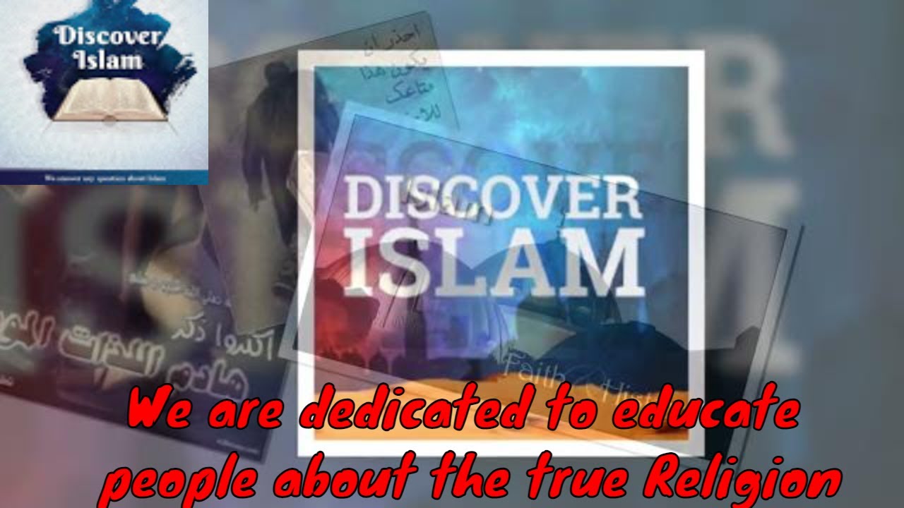 discover islam / welcome to my channel