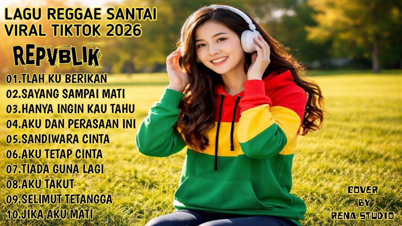 LIVE 🔴 REGGAE SANTAI COVER REPVBLIK TERBAIK 2026