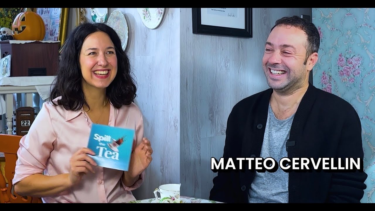 Spill the Tea with Matteo Cervellin