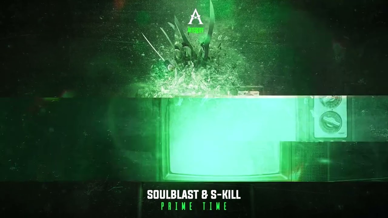 Soulblast & S-Kill - Prime Time