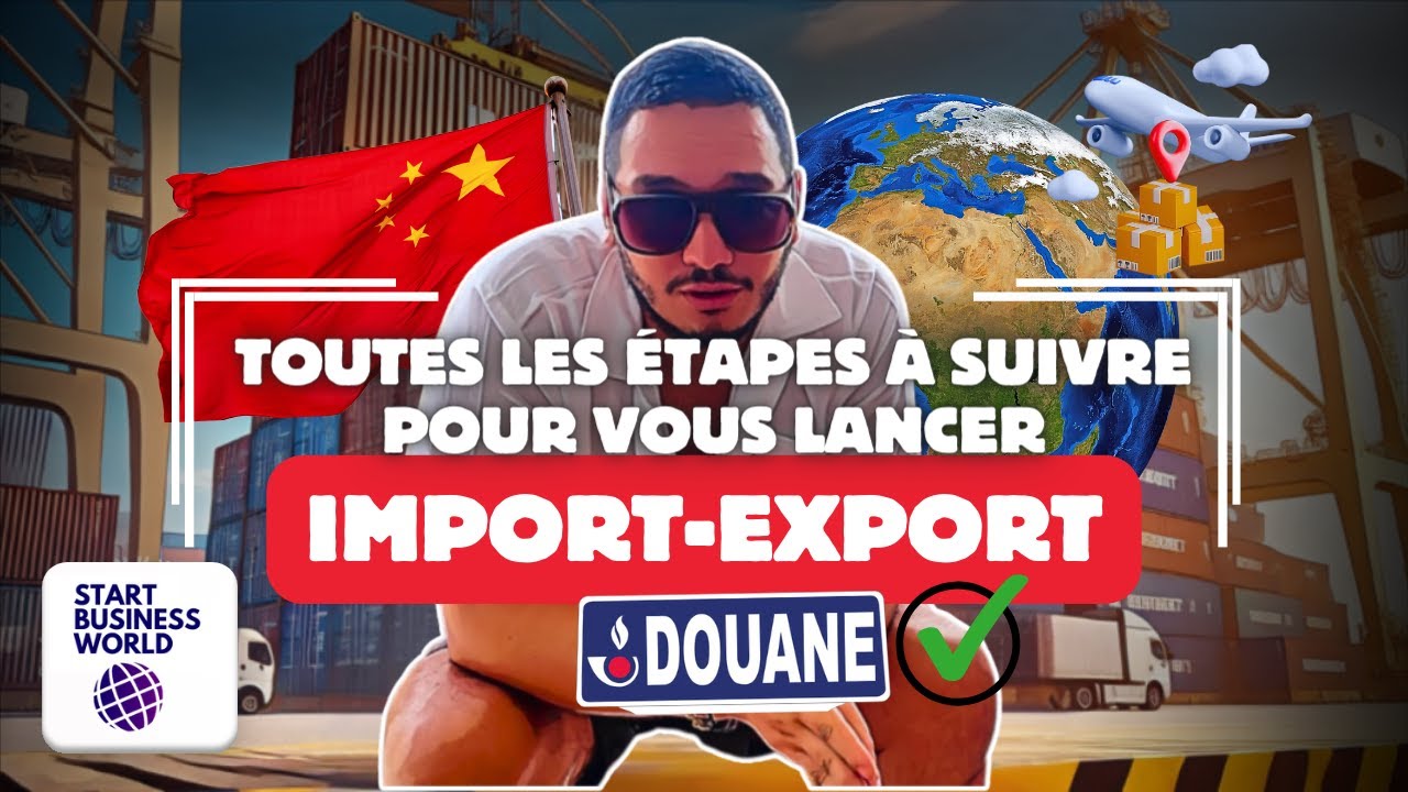 IMPORT-EXPORT CHINE 🇨🇳 : Le GUIDE ULTIME 📦