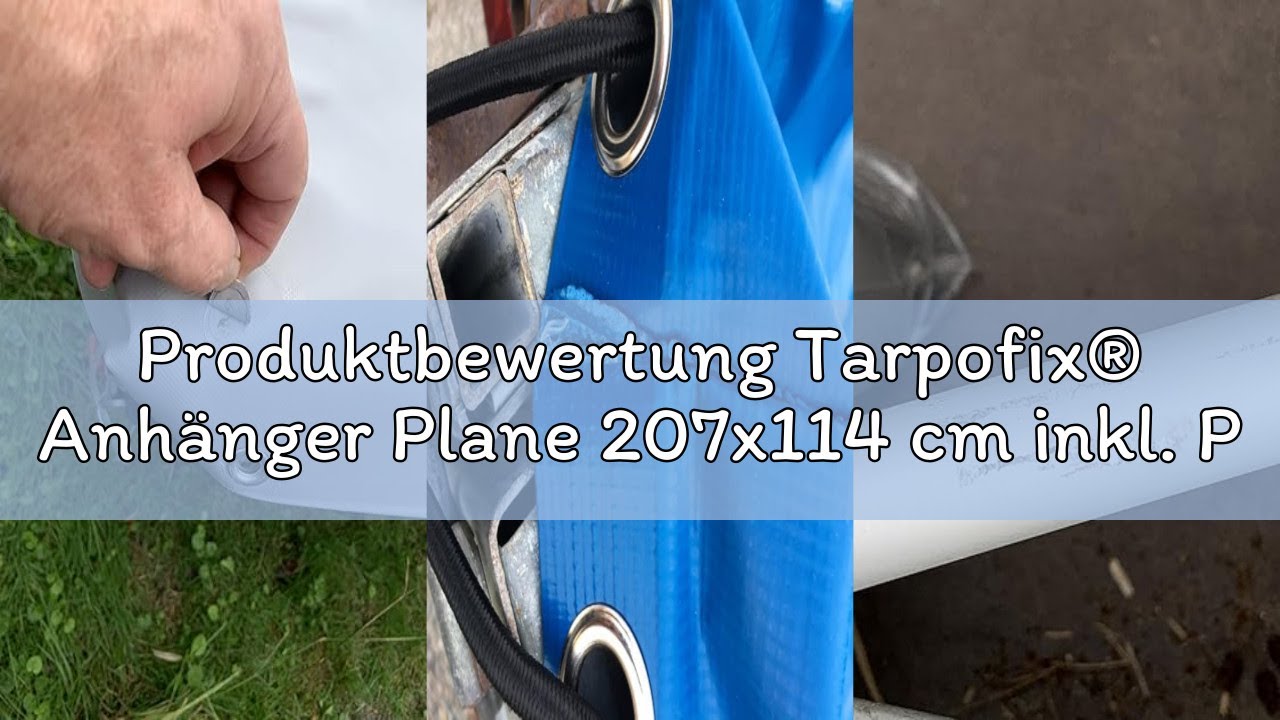 Produktbewertung Tarpofix® Anhänger Plane 207x114 cm inkl. Planenseil | Anhängerplane Flachplane aus