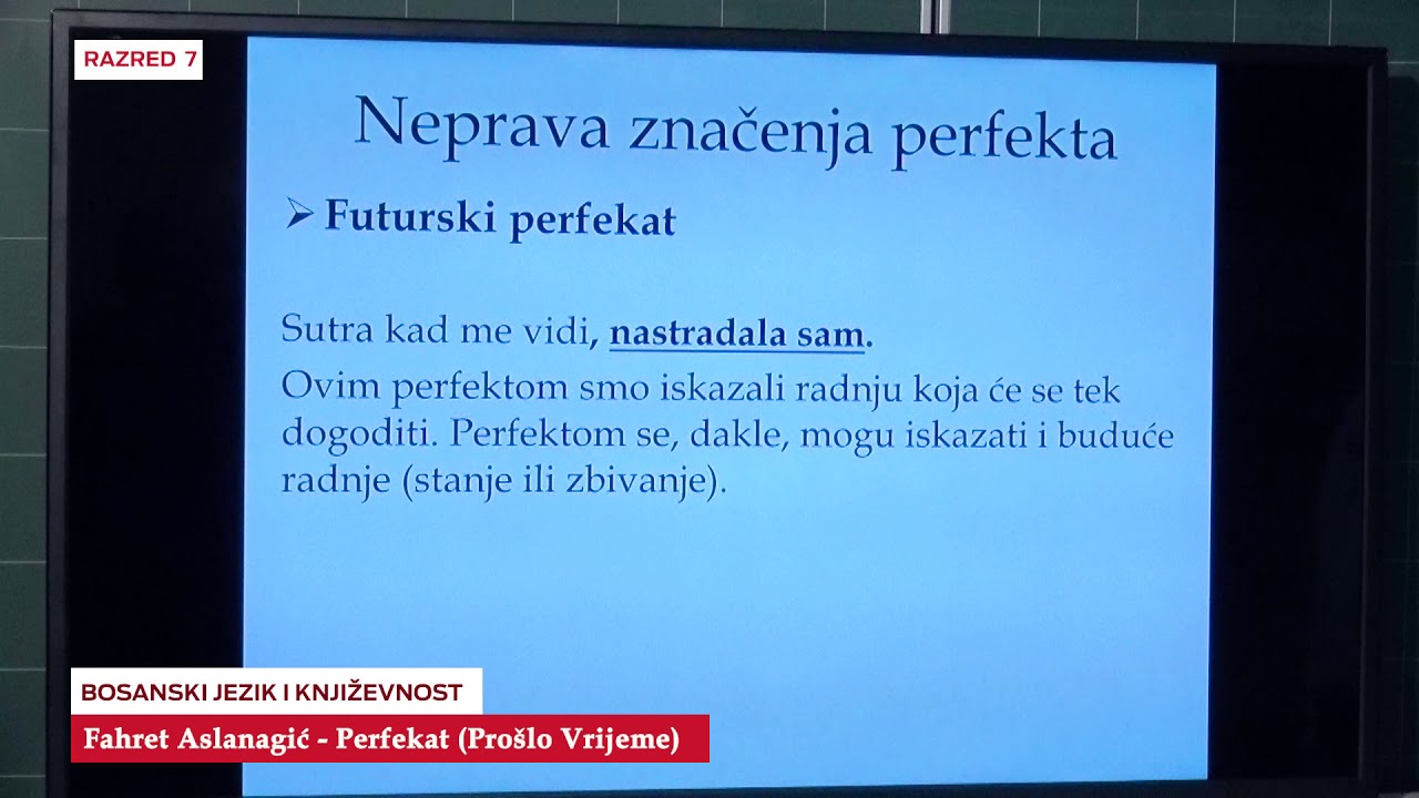 B7715   Bosanski Jezik i knjizevnost   Perfekat Prošlo Vrijeme   Fahret Aslanagić