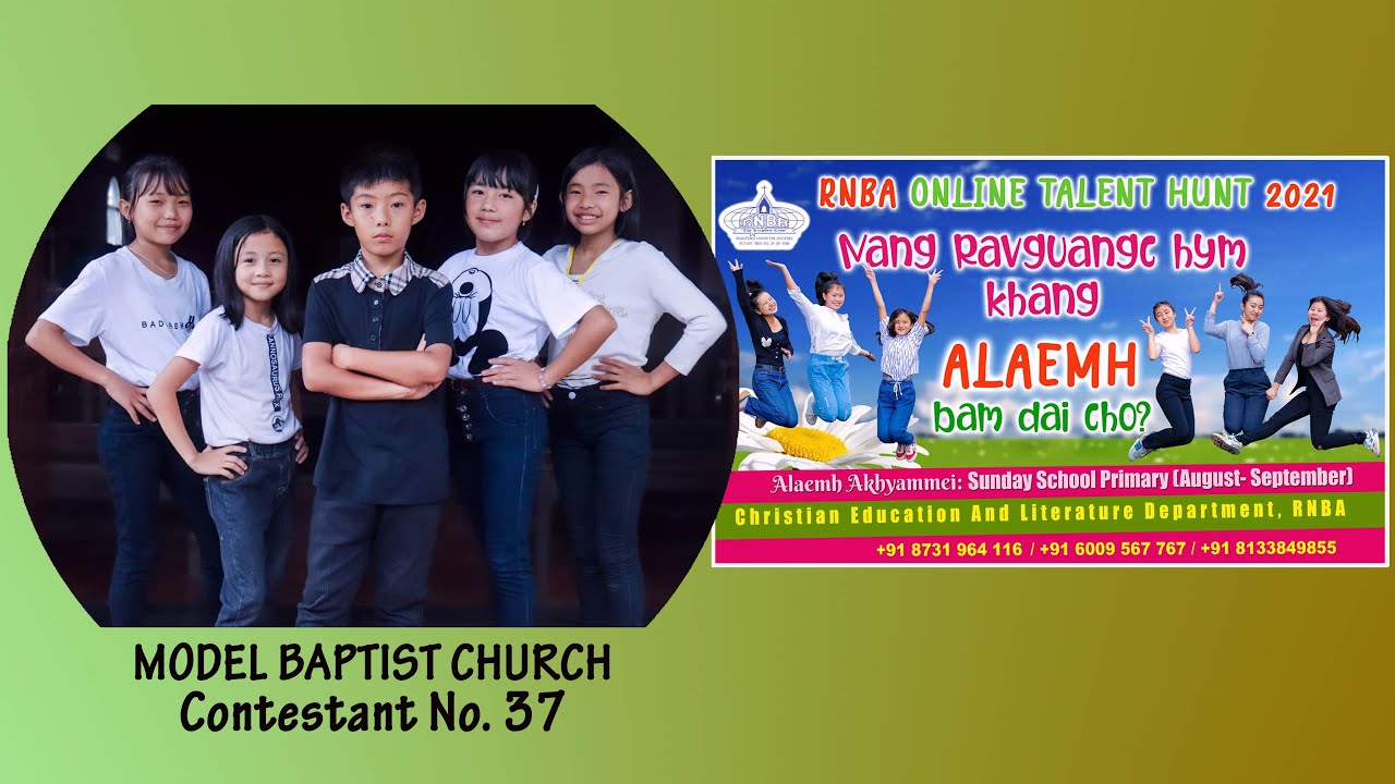 Contestant No. 37 // Model Baptist Church// Alaemh Akhyammei SS Primary//