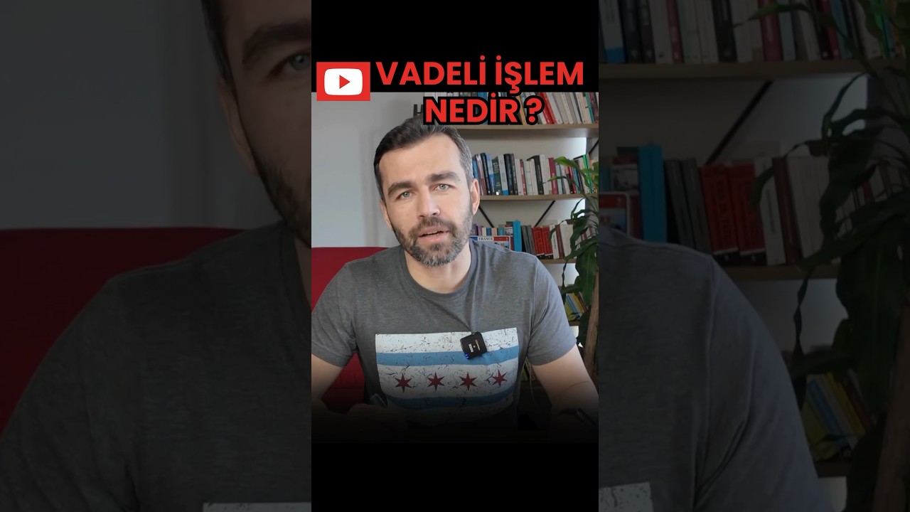 Vadeli işlem Nedir? #shorts