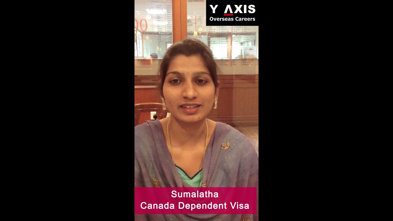 Canada Dependent Visa Experience | Sumalatha Shares Her Y-Axis Journey 🇨🇦