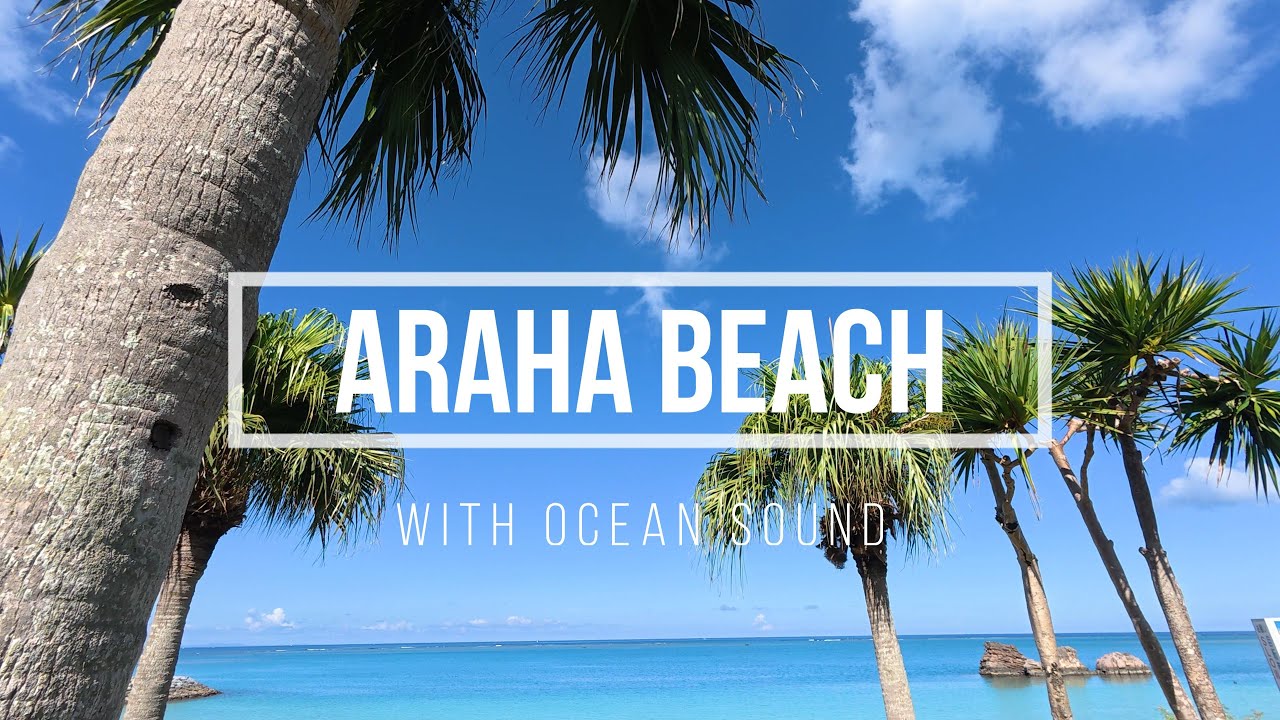 &ldquo;Morning Steps by the Sea &ndash; OKINAWA ARAHA Beach Walk in CHATAN |4K&rdquo;