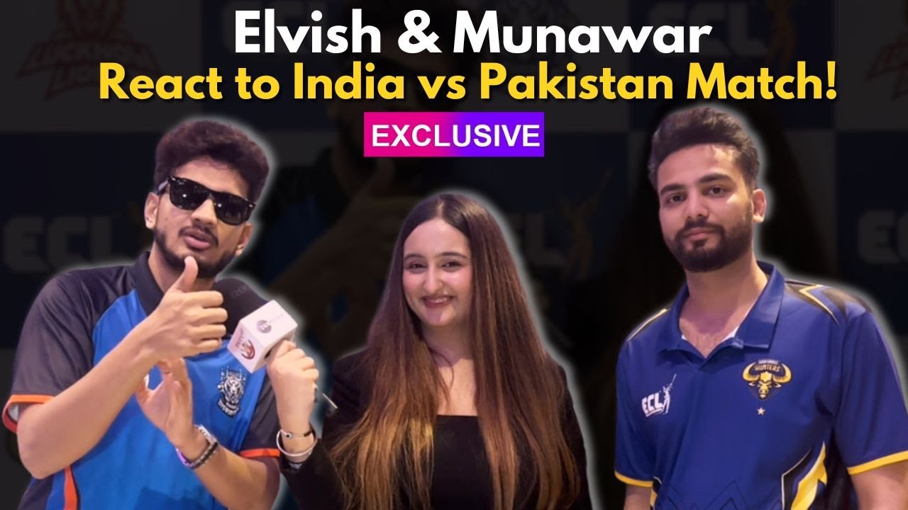 Elvish Yadav & Munawar Faruqui on India vs Paksitan match, competing with each other in ECL 2 & more